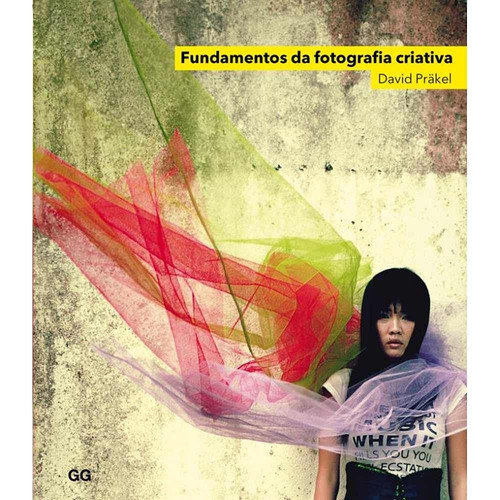 FUNDAMENTOS DA FOTOGRAFIA CRIATIVA (Portuguese Edition)