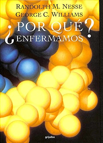 Por Que Enfermamos?