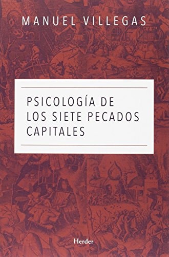 Psicología de los siete pecados capitales