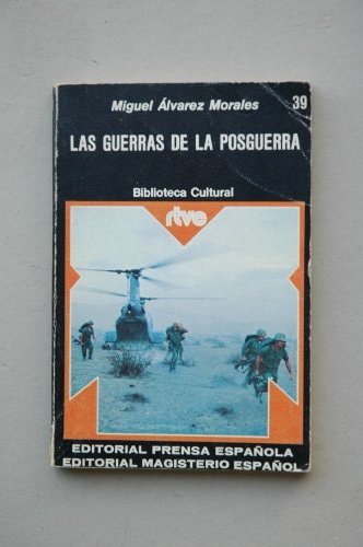 Las guerras de la postguerra