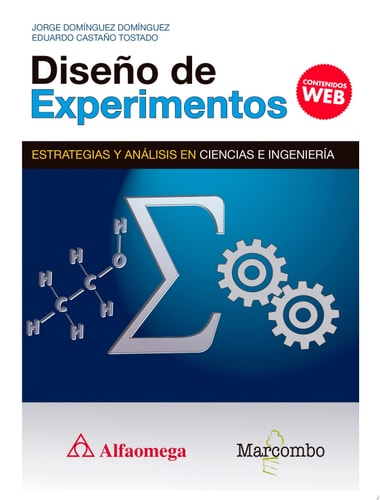 Diseño de experimentos. Estrategias y análisis en ciencias e ingenierías