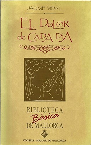 El dolor de cada día