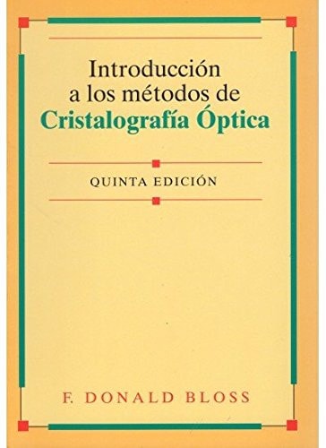 Introducción a los métodos de cristalografía óptica