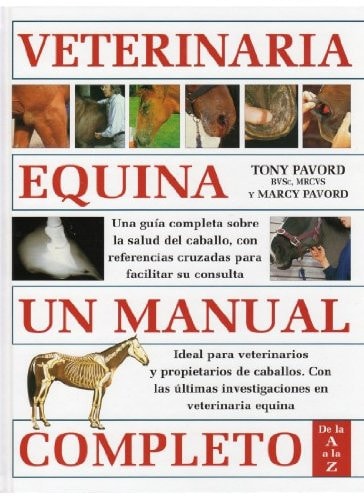 Veterinaria equina : un manual completo