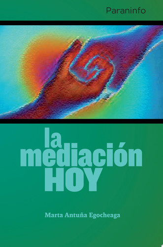 LA MEDIACIÓN HOY
