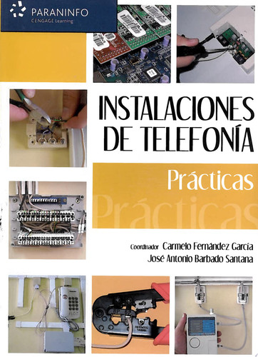 Instalaciones de telefonía. Prácticas