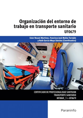 Organización del entorno de trabajo en transporte sanitario