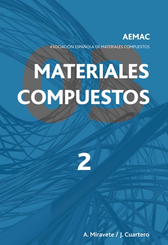 Materiales compuestos AEMAC 2003. Volumen 2 (Vol. 2)