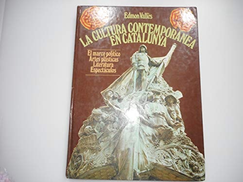 La cultura contemporánea en Catalunya 1888-1931