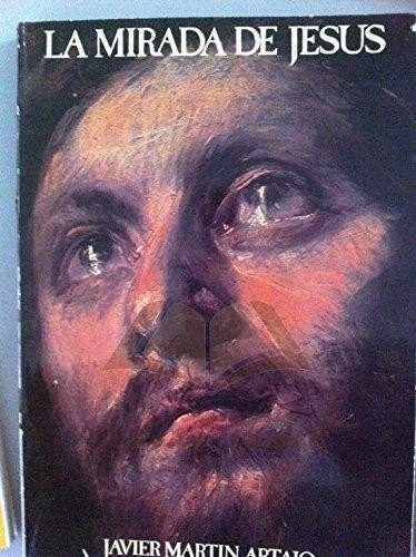 La mirada de Jesús