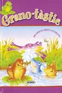 Grano - tàstic (Desplegables Feliços) (Catalan Edition)