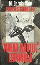 Papeles sobre la "nueva novela" española (NT temas) (Spanish Edition)