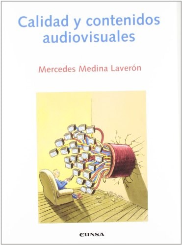 Calidad y contenidos audiovisuales