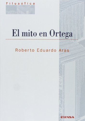 El mito en Ortega