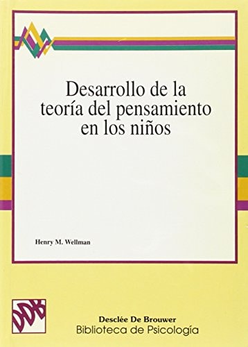 Desarrollo de la teoría del pensamiento en los niños