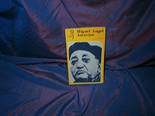 Miguel Angel Asturias (Colección Los Poetas ; 14) (Spanish Edition)