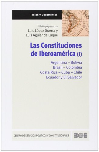 Las Constituciones de Iberoamérica (Vols. I y II)