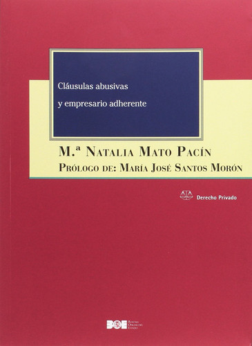 Cláusulas abusivas y empresario adherente