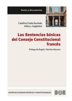 Las sentencias básicas del Consejo Constitucional francés