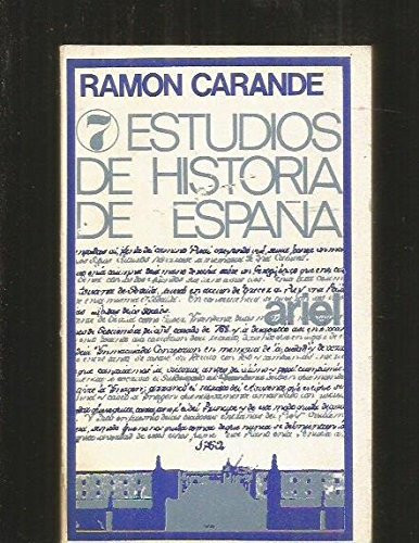 Siete estudios de historia de España (Ariel quincenal)