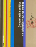 COMUNICACION POLITICA EN TV. (Com) (ZAPPC2)