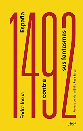 1492 España contra sus fantasmas