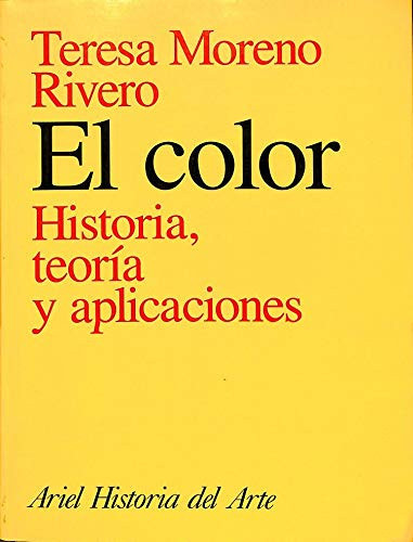 El Color Historia, Teoría y Aplicaciones