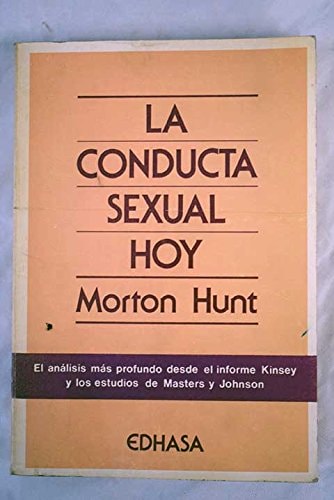 La conducta sexual hoy