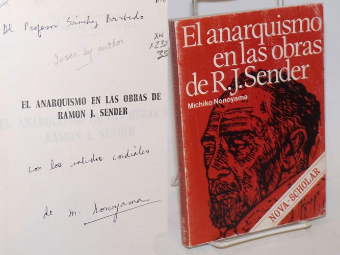 El anarquismo en las obras de Ramón J. Sender (Colección Nova scholar) (Spanish Edition)