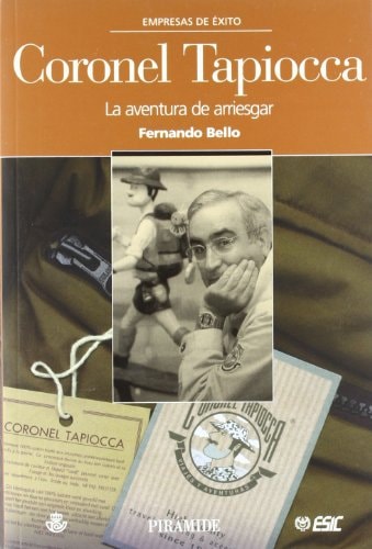 Coronel Tapiocca La Aventura de Arriesgar