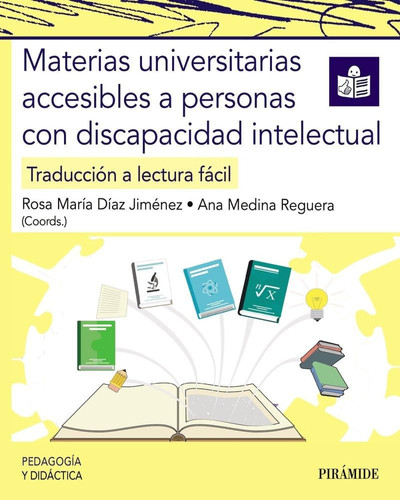 Materias universitarias accesibles a personas con discapacidad intelectual: Traducción a lectura fácil