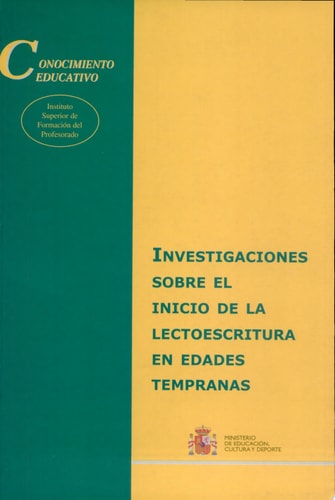 Investigaciones sobre el inicio de la lectoescritura en edades tempranas
