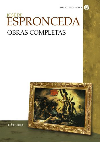 Obras completas (Biblioteca Avrea/ Avrea Library) (Spanish Edition)