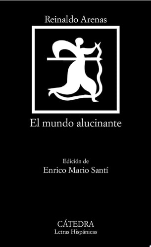 El mundo alucinante (Una novela de aventuras)