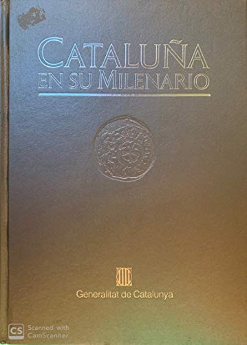 Cataluña en su milenario