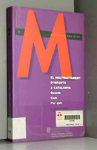 El maltractament d'infants a Catalunya quants, com, per què