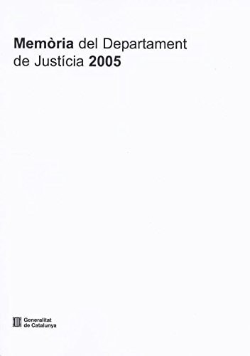 Memòria del Departament de Justícia 2005