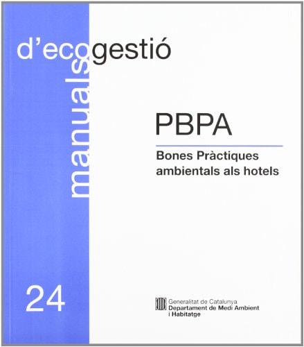 PBPA. Bones pràctiques ambientals als hotels