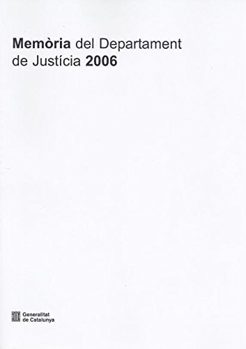 Memòria del Departament de Justícia 2006