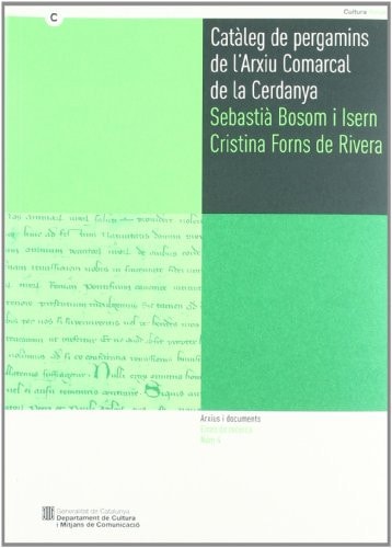 Catàleg de pergamins de l'Arxiu Comarcal de la Cerdanya