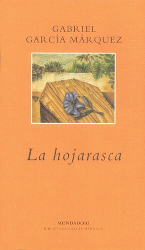 La Hojarasca (Literatura Random House)