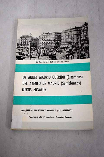 De aquel Madrid querido (estampas)