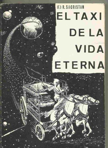 El taxi de la vida eterna ...