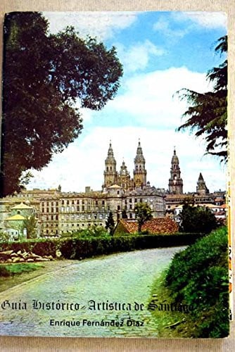 Guía histórico-artística de Santiago