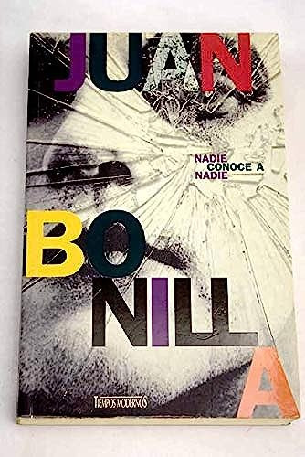Nadie Conoce a Nadie (Spanish Edition)