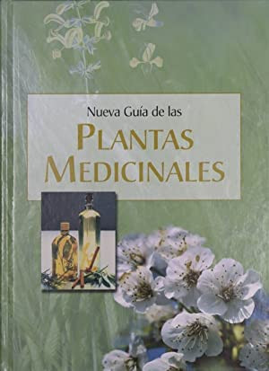 Nueva guía de las plantas medicinales