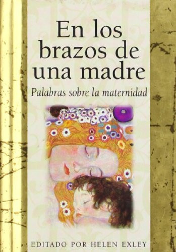 En Los Brazos de Una Madre