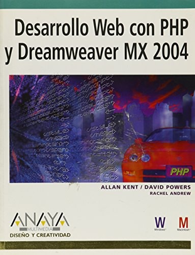 Desarrollo Web con PHP y Dreamweaver MX 2004
