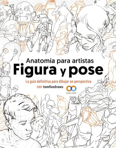 Anatomía para artistas. Figura y pose