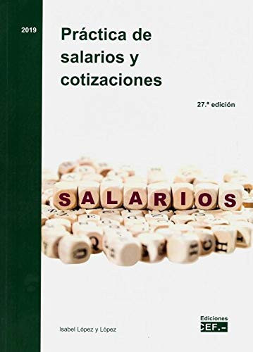 Práctica de salarios y cotizaciones: Práctica de salarios y cotizaciones